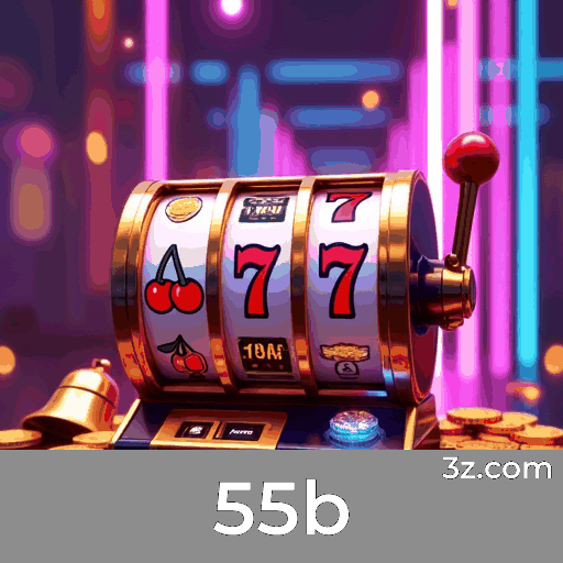 55b: Seu Cassino Online e Apostas Seguras